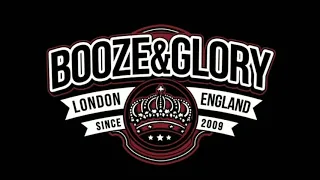 Booze & Glory - London Skinhead Crew Lyrics