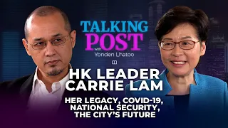 Hong Kong’s comeback queen? City leader Carrie Lam on Talking Post with Yonden Lhatoo