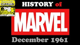 Marvel Comics December 1961 - the COMPLETE History of the Marvel Universe