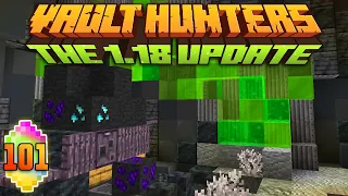 Minecraft: Vault Hunters 1.18 Ep 101 - Return of the Void