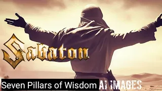 Seven Pillars of Wisdom Ai Generated (Sabaton)