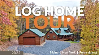 Modular Log Home Tour - Cozy Cabins 2022 (ME, NY, PA)