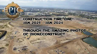 Epic Universe: Aerial Evolution Update | Construction Journey Jan 2021-2024