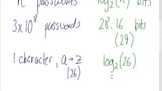 Passwords and Entropy (CSS322, Lecture 25, 2013)