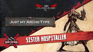 Just My Arche-Type 01: Sister Hospitaller