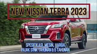 🔥NEW NISSAN TERRA 2023 | Spesifikasi, Mesin, Harga, Pajak STNK Tahunan dan 5 Tahunan