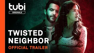 Twisted Neighbor | Official Trailer | A Tubi Original