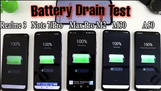 Samsung A50 Vs Samsung M30 Vs Max Pro M2 vs  Realme 3 Vs Redmi Note 7 vs Pro Battery Drain Test