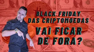 #LIVE  BLACK FRIDAY DAS CRIPTOMOEDAS. VÁRIAS TOP OPORTUNIDADES PRA AGORA ( WELL BITCOIN NEWS).