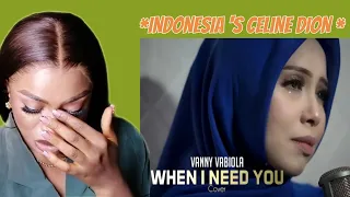 WHEN I NEED YOU - CÉLINE DION COVER BY VANNY VABIOLA REACTION