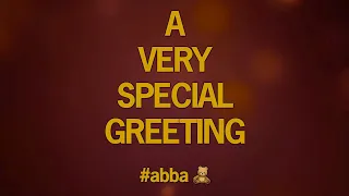 A Very SPECIAL Greeting! #abba 🧸