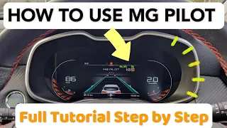 MG PILOT Assistance Explained -- A Complete Tutorial for MG ZS, ZST, HS, ZS EV, HS PHEV and more