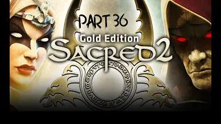 Sacred 2 Gold Part 36 Inquisitor PC HD Gameplay Full Game No Commentary