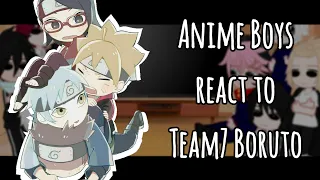 Anime Boys react to Team7 Boruto [4/?]//sub 🇲🇨&🇬🇧