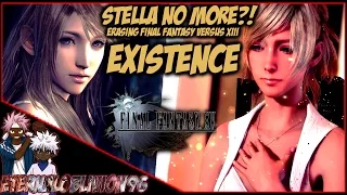 STELLA NO MORE?! ERASING FINAL FANTASY VERSUS XIII EXISTENCE | FINAL FANTASY XV DISCUSSION