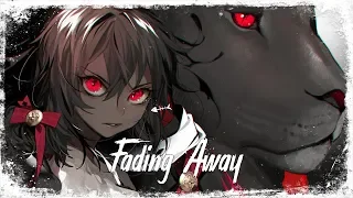 Nightcore - Fading Away