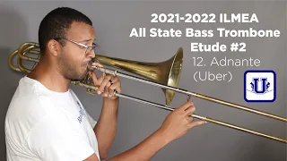2021-2022 ILMEA Bass Trombone Etude #1 Illinois Cycle 3 12. Andante from Concert Etudes (Uber)