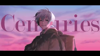 To Your Eternity [AMV] Centuries