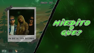 MIEDITO O QUE? - KAROL G, OVY ON THE DRUMS, DANNY OCEAN (Remix) JULYY DJ