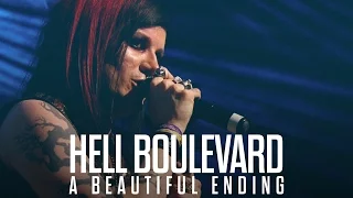 HELL BOULEVARD - "A Beautiful Ending" - OFFICIAL VIDEO 2017