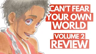 Can't Fear Your Own World (CFYOW) Volume 2 REVIEW and Discussion | Bleach Light Novel