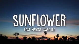 Post Malone, Swae Lee - Sunflower (Lyrics)