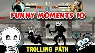 Trolling Path | Funny Moments 10 | Shadow Fight 2