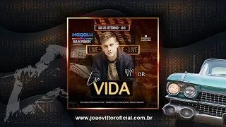 LIVE Vida João Vittor