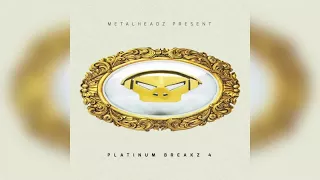 Metalheadz present Platinum Breakz 4 (Full Album)