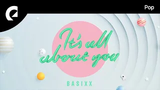 Basixx feat. Frigga - It's All About You