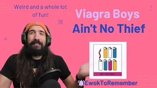 Viagra Boys - Ain't No Thief [REACTION]