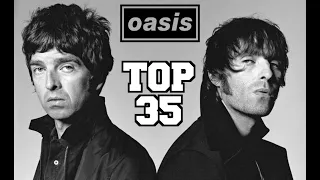 Oasis - Top 35 Best Songs - Ranking