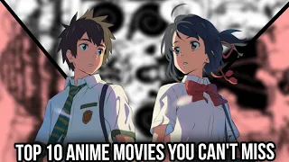 Top 10 Anime Movies you can't miss | Makimaverse