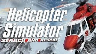 Helicopter Simulator 2014: Search and Rescue Gameplay (PC HD)