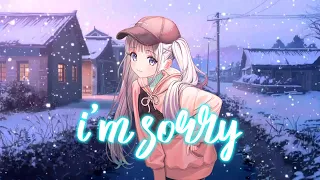 Nightcore - i'm sorry