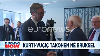 Nuk ka më tolerime! Kurti-Vuçiç ‘kokë më kokë’ në Bruksel