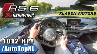 1012HP AUDI RS6 Klasen Motors AKRAPOVIC Exhaust POV Test Drive by AutoTopNL