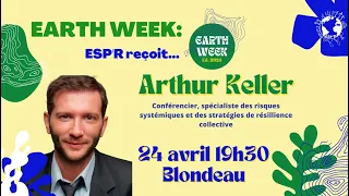 Conférence pour "ré"agir avec Arthur Keller pour la Earth Week