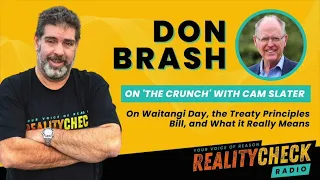 The Crunch with Cam Slater | DON BRASH: On the Treaty Principles Bill, & What It Really Means