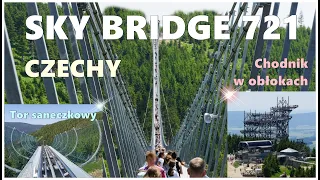 SKY Bridge 721 najdłuższy most na świecie | Ścieżka w obłokach | Tor saneczkowy |Czechy Dolni Morava