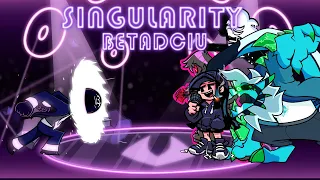Singularity - But Every Turn a Different Character is Used (Singularity BETADCIU)