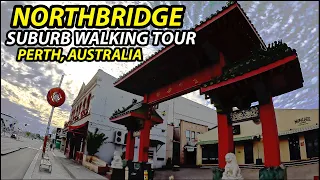 Suburb Tour NORTHBRIDGE: China Town in Perth City, Western Australia