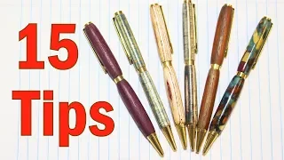 15 Tips and Tricks for Turning Pens - How to Make a Wooden Pen