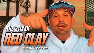 The Stixxx "Red Clay" (Official Video)