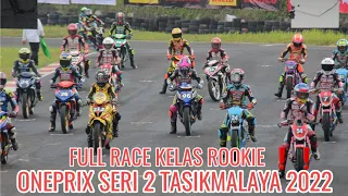 FULL RACE 1 KELAS ROOKIE ONEPRIX SERI 2 SIRKUIT BUKIT PEUSAR TASIKMALAYA 2022