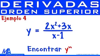 Derivadas de orden superior | Ejemplo 4 Cociente