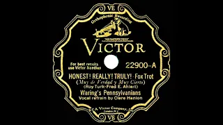 1931 Fred Waring - Honest! Really! Truly! (Clare Hanlon, vocal)