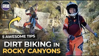 5 Tips for Dirt Biking in Gnarly Canyons