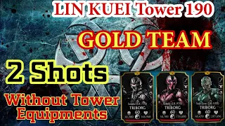 Lin Kuei Tower 190 with Gold team without Tower equipments