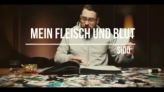 SIDO - MEIN FLEISCH UND BLUT (prod. KronaBeatz)